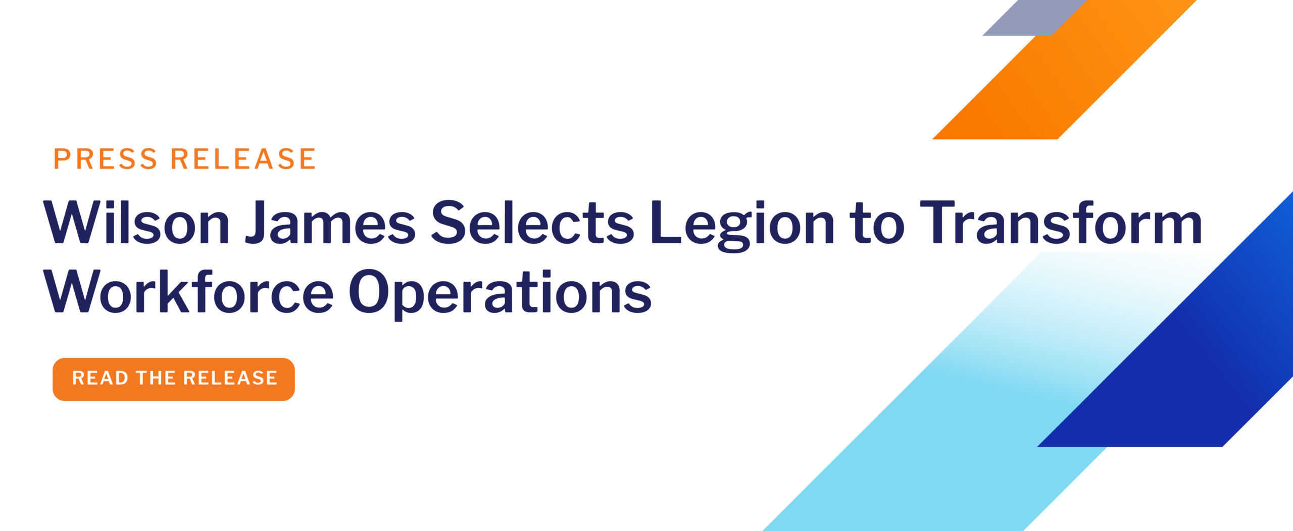 Wilson James Selects Legion AI Workforce Management Platform
