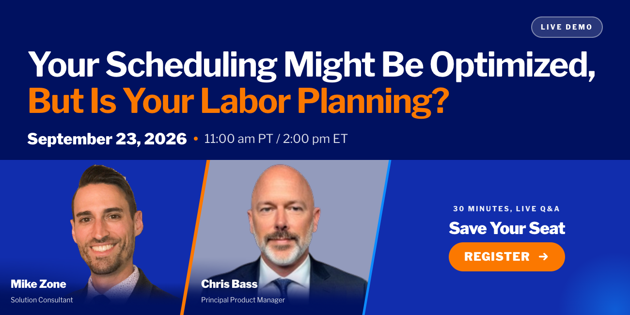 Your Scheduling Might Be Optimised, But Is Your Labour Planning? September 23, 11:00 AM — 11:30 AM PDT