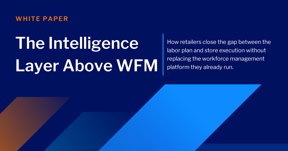 The Intelligence Layer Above WFM